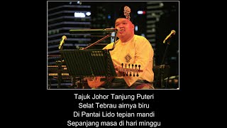 TANJUNG PUTERI Langgam cover by ROJER KAJOL feat ORKES MELAYU ROJER