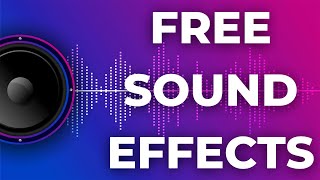 How to Find Sound Effects for Your YouTube Videos (NO COPYRIGHT)