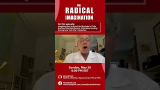 The Radical Imagination: How to Break the Blockade In Cuba \u0026 How To Build Affordable Housing In NYC