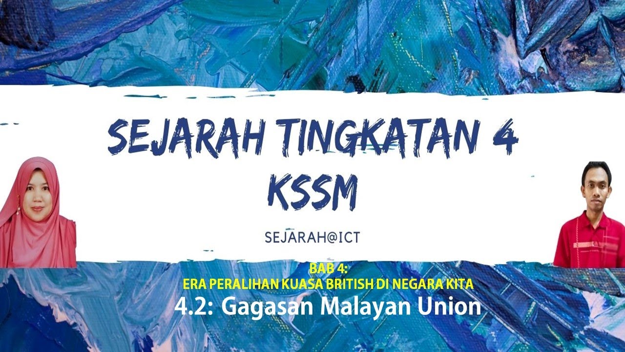 Sejarah Tingkatan 4: 4.2 Gagasan Malayan Union - YouTube