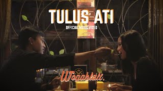 WEGAH LALI - TULUS ATI (OFFICIAL MUSIC VIDEO)