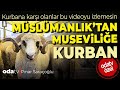 Kurbana Karşı Olanlar Bu Videoyu İzlemesin | Müslümanlıktan Museviliğe Kurban