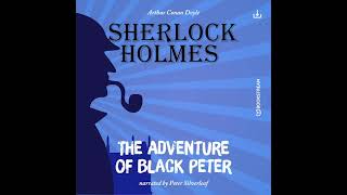 Sherlock Holmes: The Original | The Adventure of Black Peter (Full Thriller Audiobook)