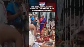 Watch! Union Minister Nirmala Sitharaman's Daughter Gets Married In a Simple Home Wedding