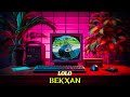 Bekxan - Lolo ( Official Audio ) Trend 2024