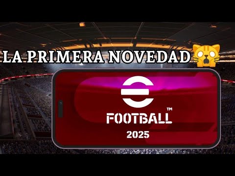 Efootball 2025 Mobile Novedades Youtube Efootball 2025 Mobile Novedades Youtube