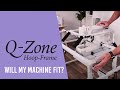 Will Your Machine Fit on the Q-Zone Hoop Frame?