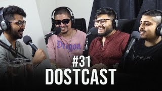 HEAVY DRIVING w/ @TEESRIDUNIYA | DOSTCAST 31