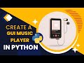 Python Tutorial 2023 |  How to create a GUI music player using python Tkinter