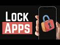 How To Lock Apps On iPhone - Full Guide