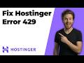 How To Fix Hostinger Error 429 (2026 Easy Guide)