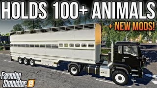 NEW MODS FS19! THIS TRAILER HOLDS OVER 100 ANIMALS! (19 MODS) | FARMING SIMULATOR 19