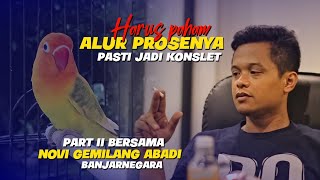 HARUS PAHAM !! LOVEBIRD PASTI JADI KONSLET - BERSAMA NOVI BANJARNEGARA