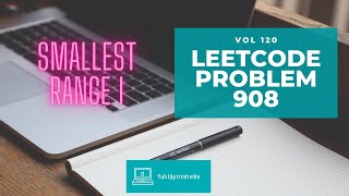 Vol120 - Leetcode - Problem 908 - Smallest range I - Golang - Phỏng vấn - Thuật toán