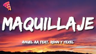 Anuel AA Feat. Renn y Yexel - Maquillaje (Remix  IA) (Letra)