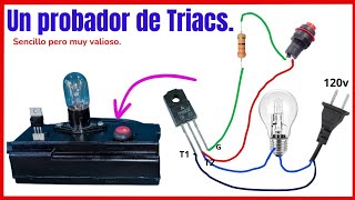 Cómo hacer un probador de TRIACS.  ✅  sencillo, económico, pero muy valioso.