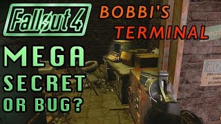 Mega Secret or a Bug? Bobbi's Terminal | Fallout 4