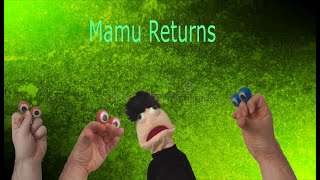 Mamu Returns