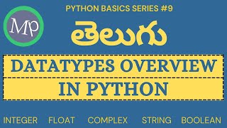 #9 Python Datatypes Overview In Telugu | Python Basic Series Telugu