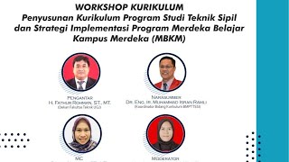 Workshop Kurikulum Prodi Teknik Sipil dan Strategi Implementasi Program MBKM