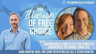 Ep 156: Conflict \u0026 The Power Of Awareness To Change Your Life | Dr. Melissa Sell \u0026 Steven Ravnstag