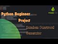 Python Beginner Project 🐍| Password Generator 🔐