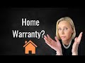 Should you buy a Home Warranty?  Pros and Cons!