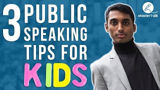 3 Public Speaking Tips for Kids
