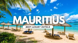 Best Mauritius Hotel Resorts