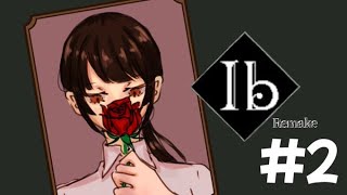 【Ib リメイク】実家のような安心感【#2】