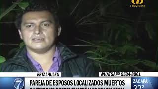 Misterioso hallazgo de una pareja de esposos muertos en Retalhuleu