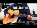 The Smiths - Please Please Please Let Me Get What I Want