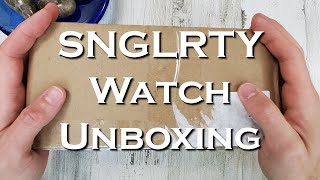 SNGLRTY Watch Unboxing