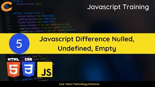 Javascript difference NULL UNDEFINED EMPTY