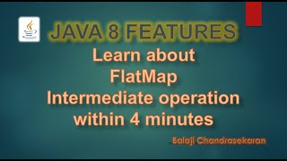Java Stream API - FlatMap intermediate operation tutorial
