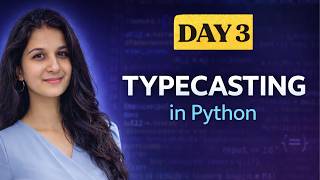 Typecasting in Python | Convert int, float, str Easily (Hindi)