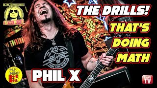 The Drills! That's Doing Math - Phil X In The Trenches
