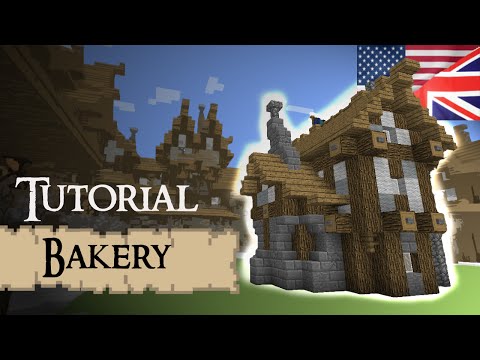 BAKERY: Medieval Minecraft Tutorial BAKERY: Medieval Minecraft Tutorial