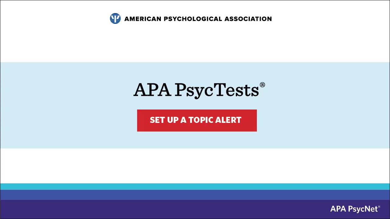 Set Up APA PsycTests Topic Alerts On APA PsycNet - YouTube