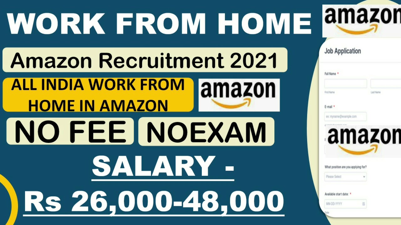 Amazon Recruitment 2021 | Work From Home Jobs | Work From Home | BH ...