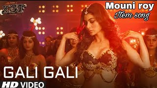 #GaliGalimaiphirta| video song |Mouni Roy Neha kakkar | latest new Hindi song KFG | T series |2018