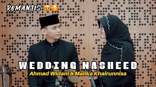 WEDDING NASHEED COVER BY AHMAD WIDANI \u0026 MALIKA KHAIRUNNISA