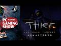 Thief Remaster premiere - PC Gaming Show 2026