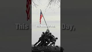Remembering Those Who Sacrificed Their Lives #MemorialDay