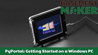 PyPortal: Getting Started on a Windows PC