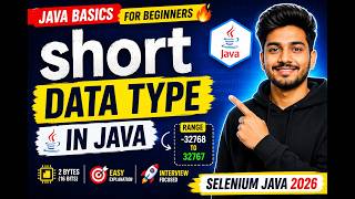 155. short Primitive Data Type in Java (Selenium Java 2026)