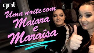 Já pensou em passar uma noite nos bastidores com Maiara \u0026 Maraísa? | Autênticas