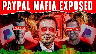 I Uncovered the Shocking Truth About the Paypal Mafia