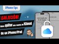 [3 Formas]Cómo quitar cuenta iCloud de un iPhone/iPad 2024✅