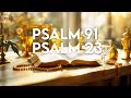 PSALM 23 & PSALM 91: The Two Most Powerful Prayers in the Bible